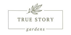 True Story Gardens